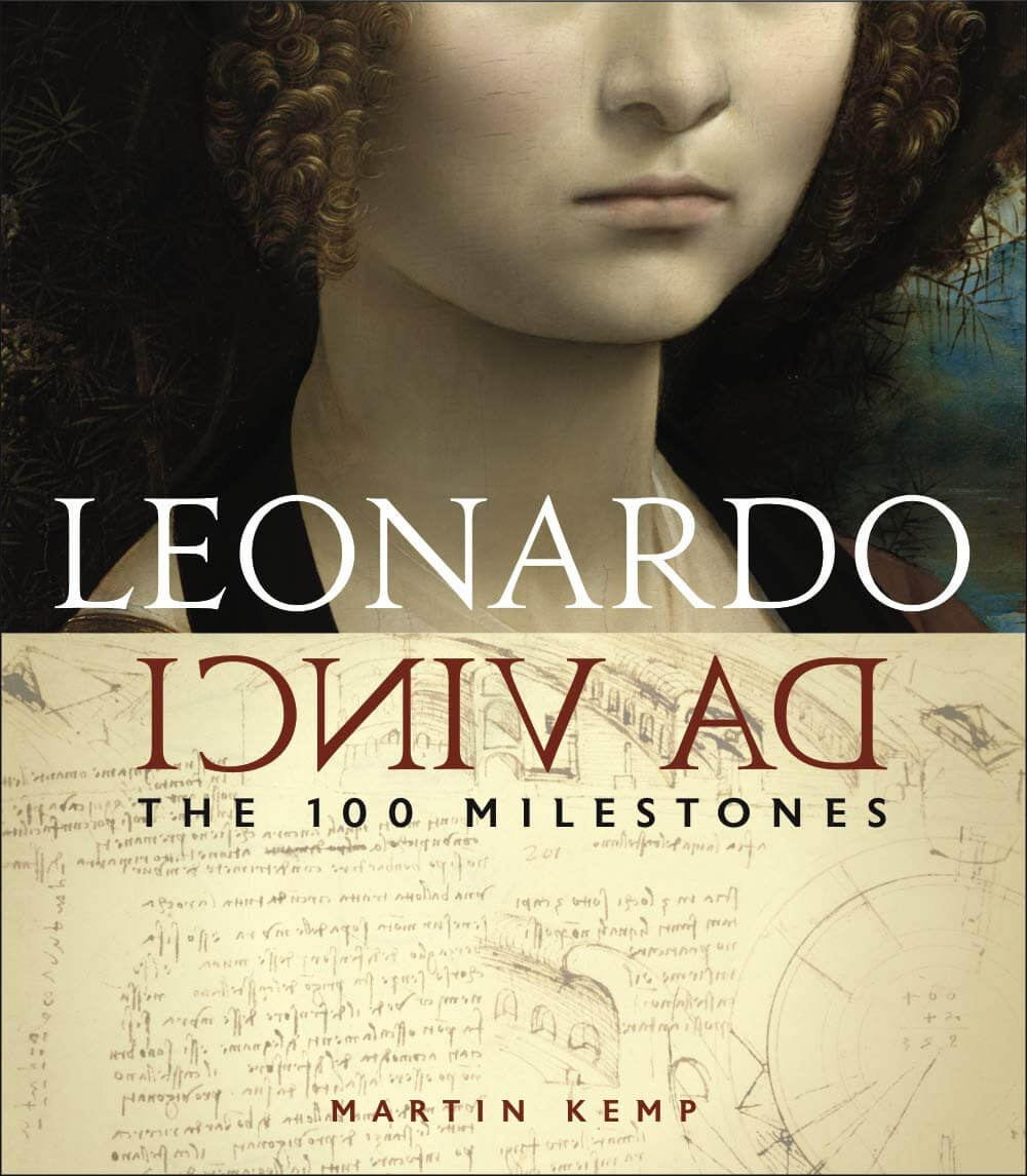 Leonardo da Vinci The 100 Milestones Martin Kemp book cover