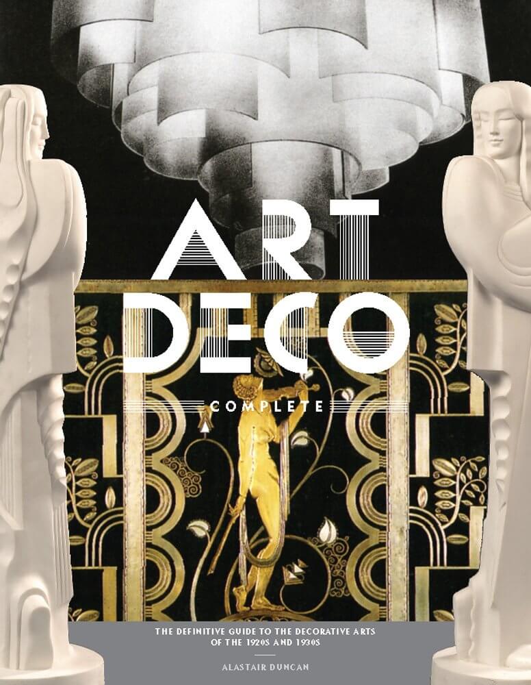 Art Deco Complete by Alastair Duncan cover