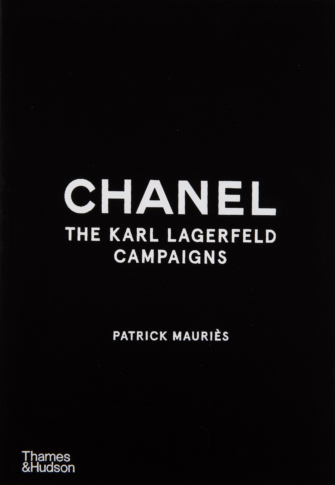 Chanel & Lagerfeld The Karl Lagerfeld Campaigns book cover