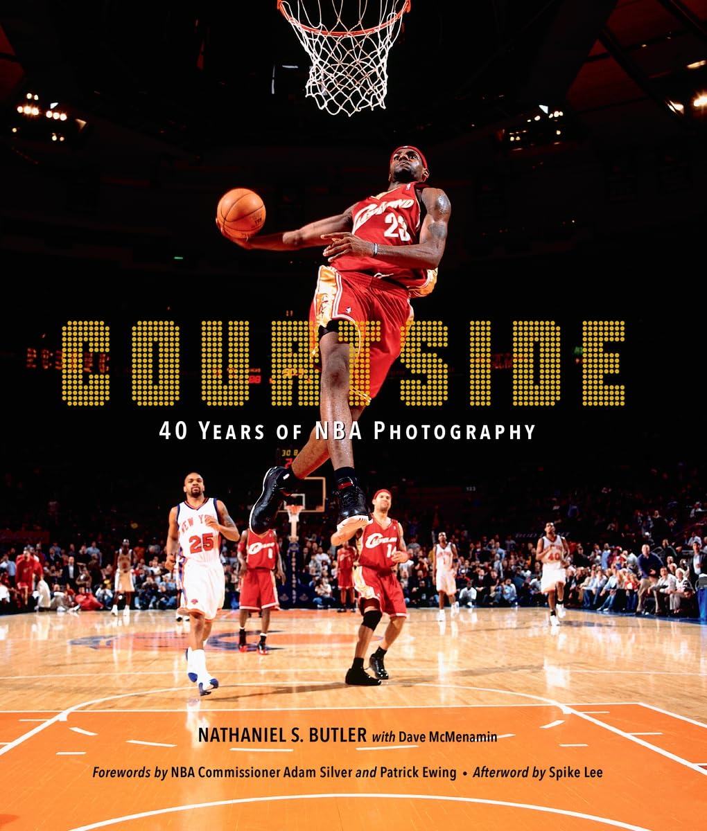 Courtside 40 Years of NBA Photography by Nathaniel S. Butler Abrams 2024