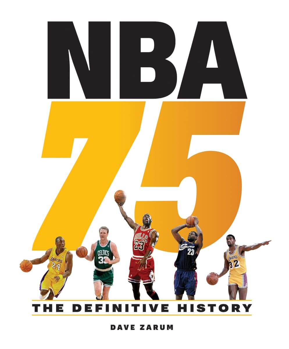 NBA 75 The Definitive History by Dave Zarum Firefly Books
