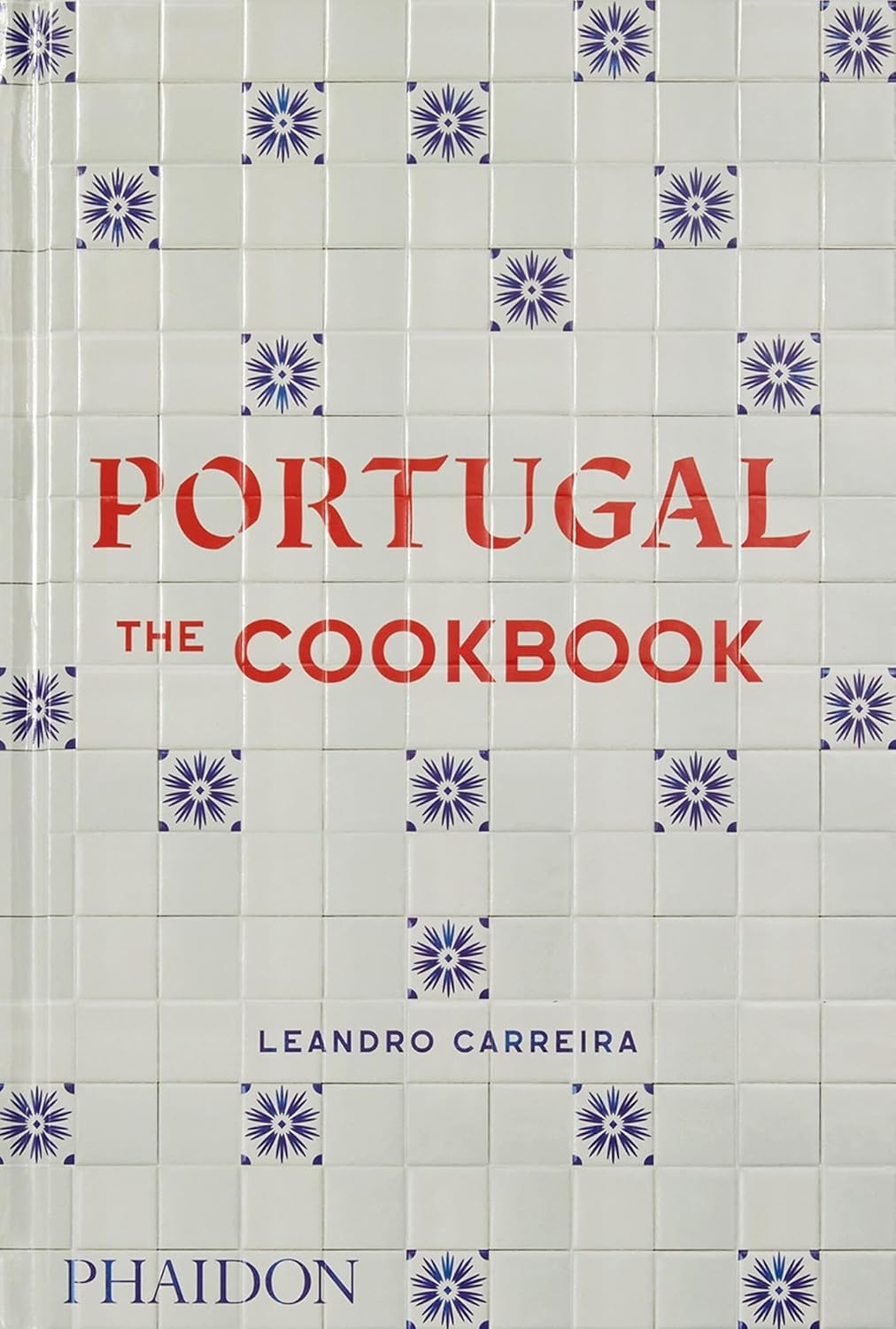 Portugal The Cookbook Phaidon Book Cover