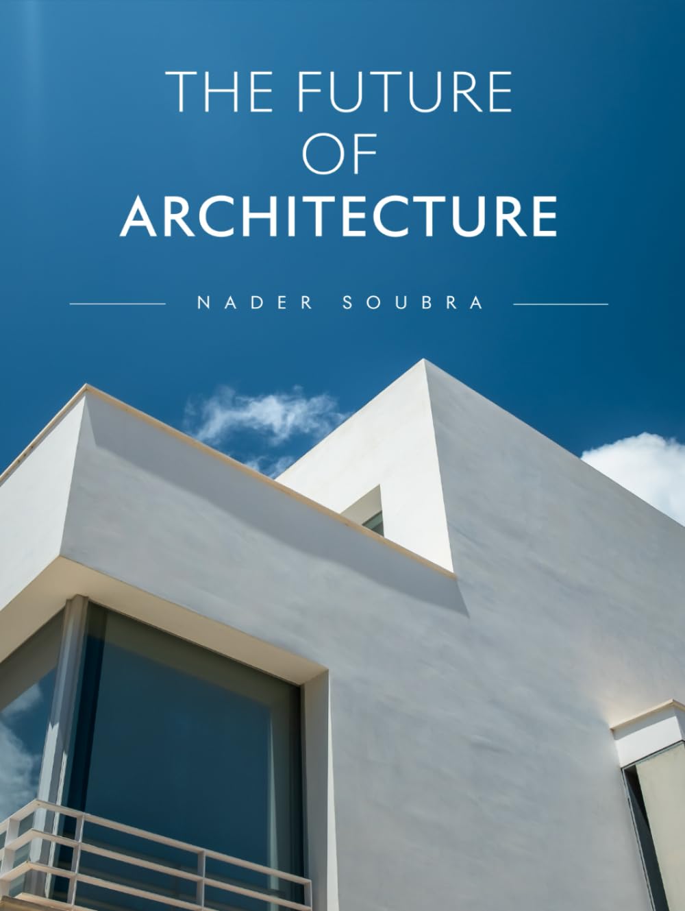 The Future of Architecture Book Cover