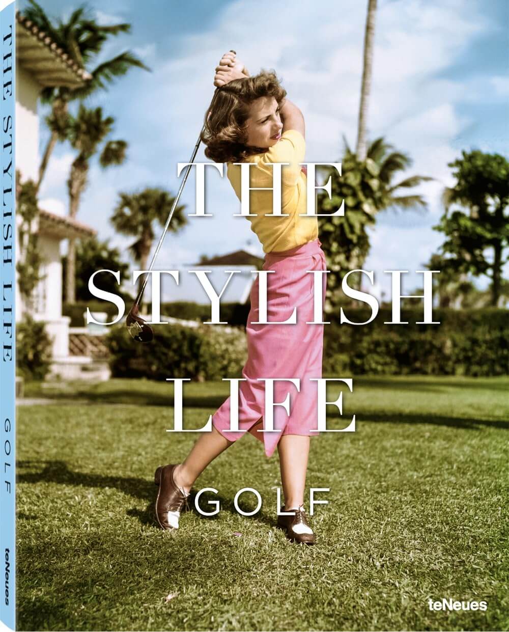 The Stylish Life Golf Book Cover